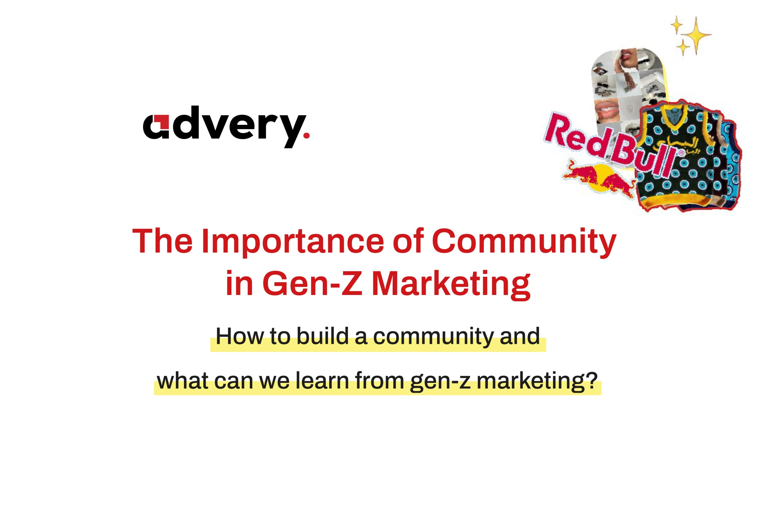 the importance of community in Gen_Z marketing